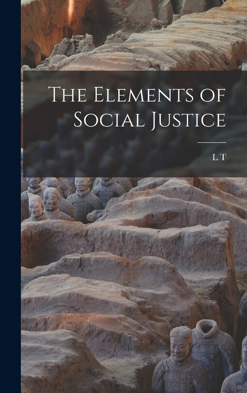 Front cover_The Elements of Social Justice