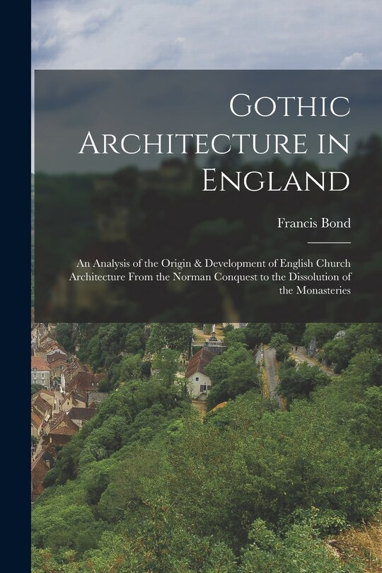 Front cover_Gothic Architecture in England