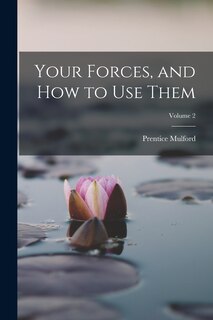Couverture_Your Forces, and how to use Them; Volume 2