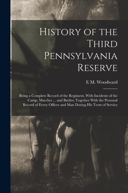 Front cover_History of the Third Pennsylvania Reserve