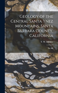 Couverture_Geology of the Central Santa Ynez Mountains, Santa Barbara County, California