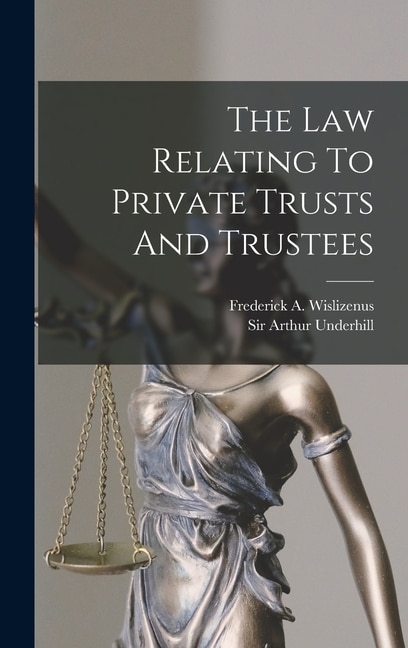 Couverture_The Law Relating To Private Trusts And Trustees