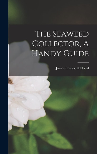 Couverture_The Seaweed Collector, A Handy Guide