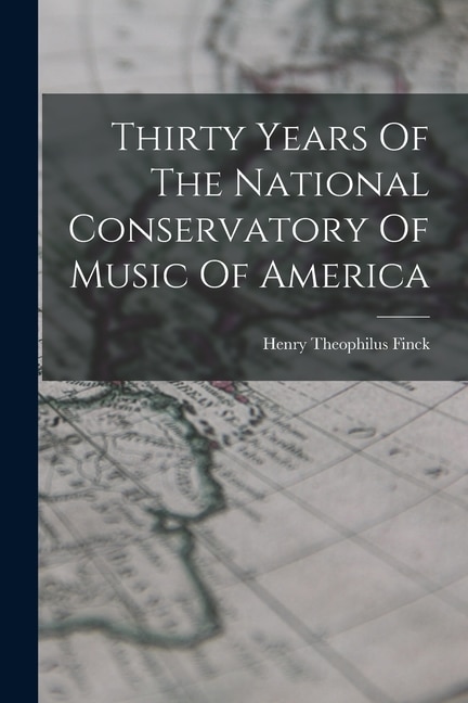 Front cover_Thirty Years Of The National Conservatory Of Music Of America