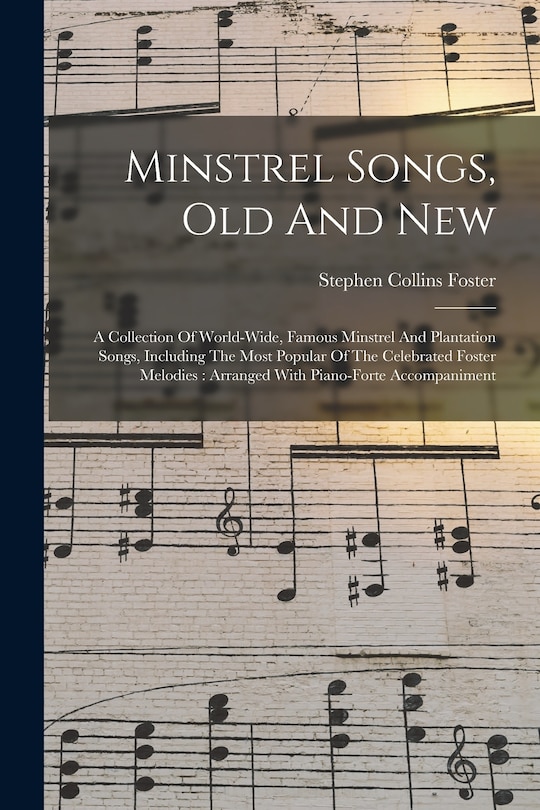 Front cover_Minstrel Songs, Old And New