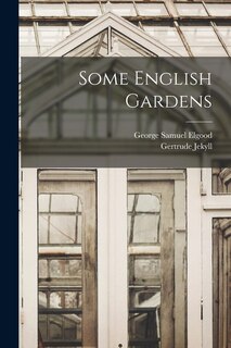 Front cover_Some English Gardens