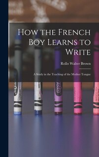 Couverture_How the French Boy Learns to Write
