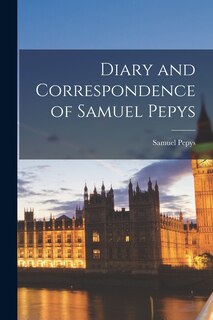 Front cover_Diary and Correspondence of Samuel Pepys