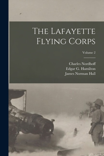 Front cover_The Lafayette Flying Corps; Volume 2