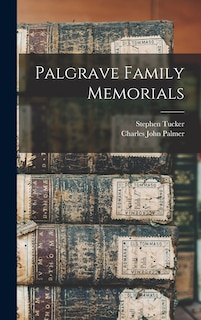 Front cover_Palgrave Family Memorials