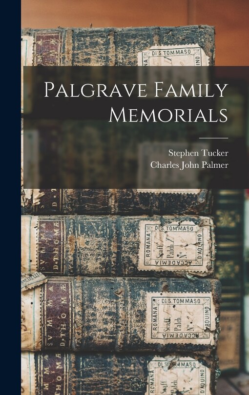 Front cover_Palgrave Family Memorials