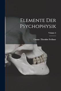 Front cover_Elemente Der Psychophysik; Volume 2