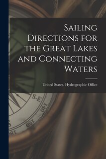 Front cover_Sailing Directions for the Great Lakes and Connecting Waters