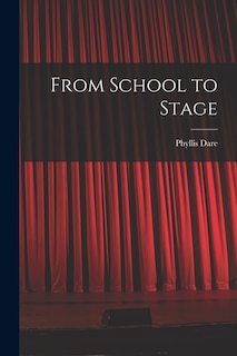 Front cover_From School to Stage