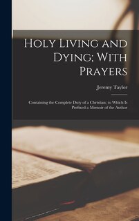 Couverture_Holy Living and Dying; With Prayers