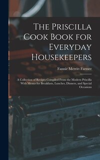 Front cover_The Priscilla Cook Book for Everyday Housekeepers
