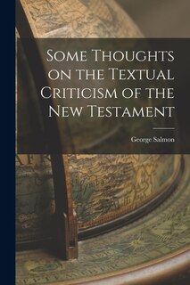 Couverture_Some Thoughts on the Textual Criticism of the New Testament