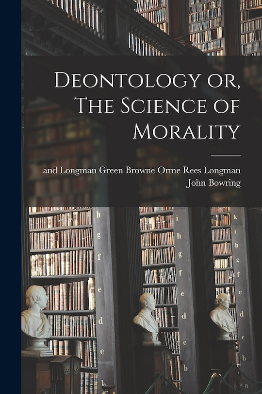 Couverture_Deontology or, The Science of Morality