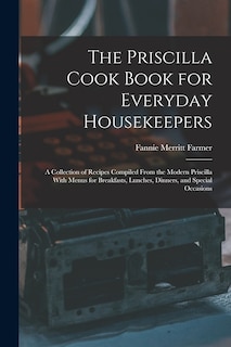 Front cover_The Priscilla Cook Book for Everyday Housekeepers