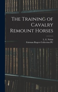 Front cover_The Training of Cavalry Remount Horses
