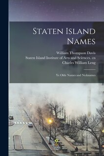 Front cover_Staten Island Names; ye Olde Names and Nicknames