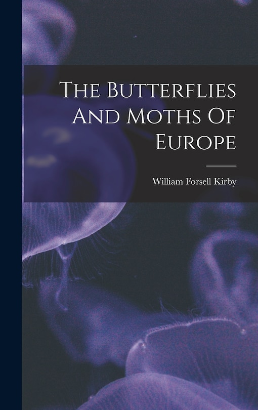 Front cover_The Butterflies And Moths Of Europe