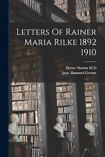 Couverture_Letters Of Rainer Maria Rilke 1892 1910