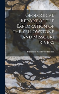 Couverture_Geological Report of the Exploration of the Yellowstone and Missouri Rivers