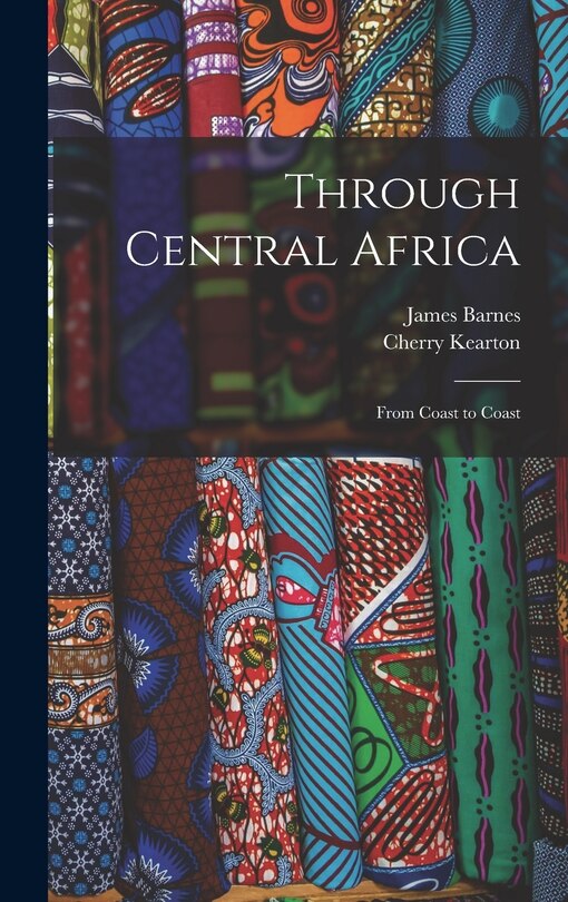 Couverture_Through Central Africa