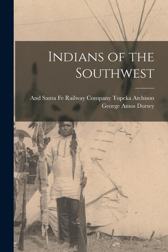 Front cover_Indians of the Southwest