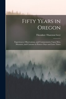 Front cover_Fifty Years in Oregon