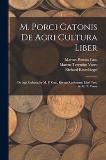 Front cover_M. Porci Catonis De Agri Cultura Liber