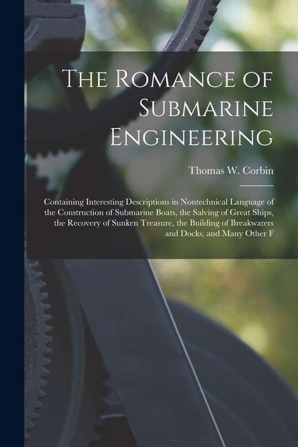 Front cover_The Romance of Submarine Engineering