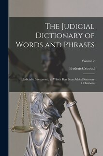 Couverture_The Judicial Dictionary of Words and Phrases