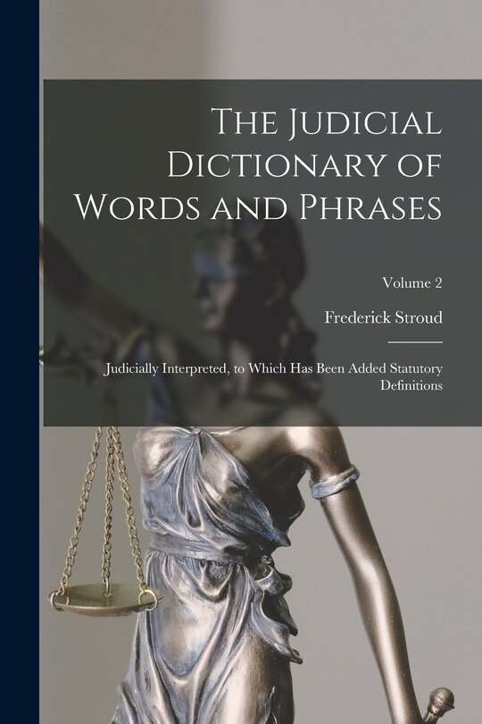 Couverture_The Judicial Dictionary of Words and Phrases
