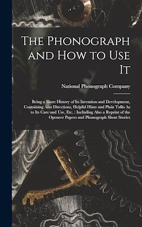 Front cover_The Phonograph and How to Use It
