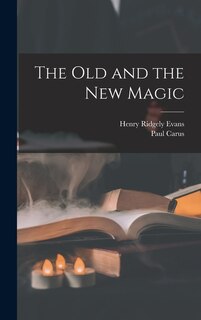 Front cover_The Old and the New Magic
