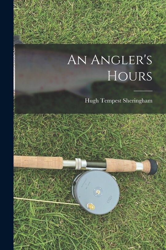 Couverture_An Angler's Hours