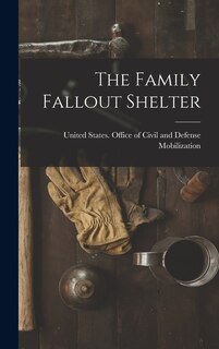 Front cover_The Family Fallout Shelter