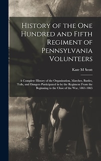 Front cover_History of the One Hundred and Fifth Regiment of Pennsylvania Volunteers