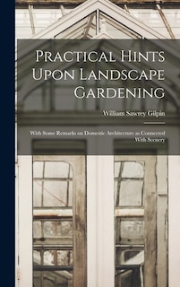 Front cover_Practical Hints Upon Landscape Gardening