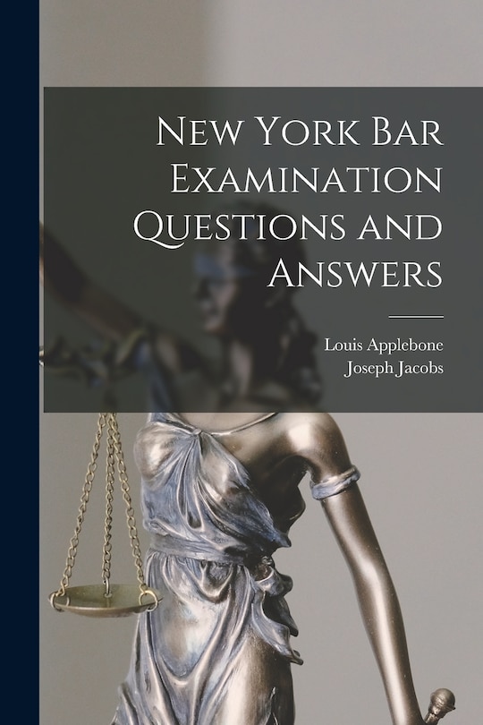 Front cover_New York bar Examination Questions and Answers