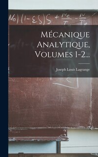 Couverture_Mécanique Analytique, Volumes 1-2...