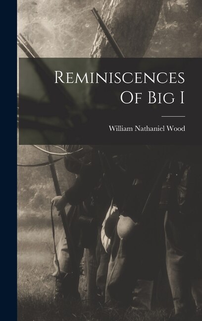 Couverture_Reminiscences Of Big I