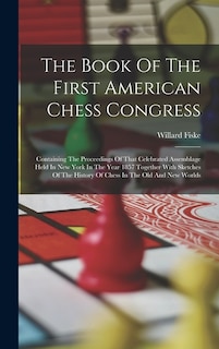 Couverture_The Book Of The First American Chess Congress