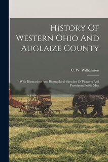 Front cover_History Of Western Ohio And Auglaize County