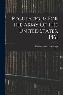 Front cover_Regulations For The Army Of The United States, 1861