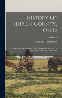 Front cover_History Of Huron County, Ohio