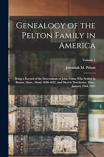 Front cover_Genealogy of the Pelton Family in America