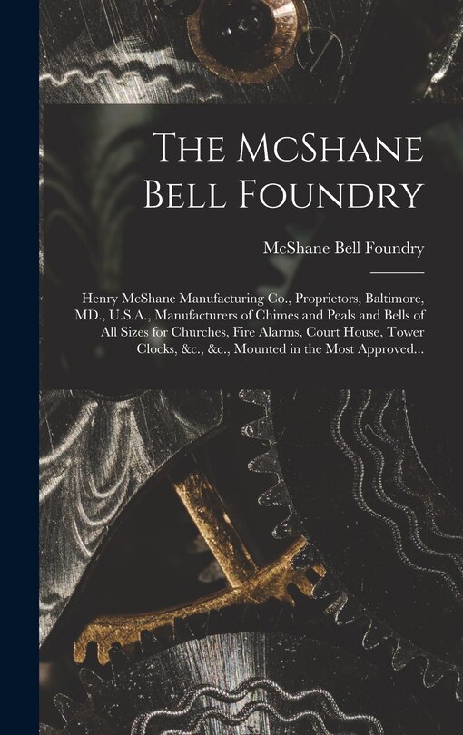 Front cover_The McShane Bell Foundry